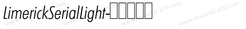 LimerickSerialLight字体转换