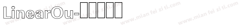 LinearOu字体转换