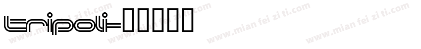 Tripoli字体转换
