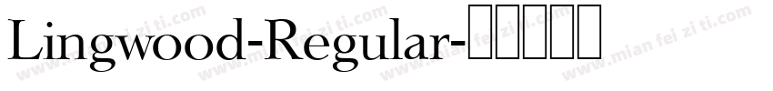 Lingwood-Regular字体转换