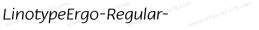 LinotypeErgo-Regular字体转换