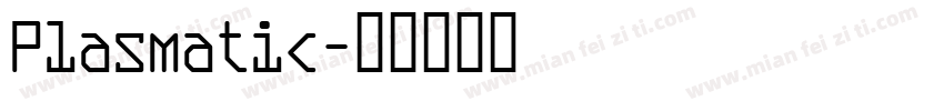 Plasmatic字体转换