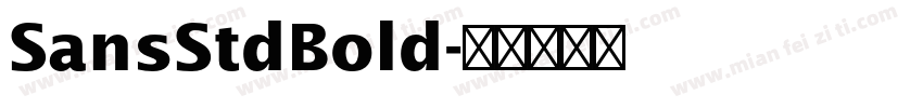 SansStdBold字体转换