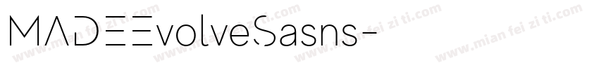 MADEEvolveSasns字体转换