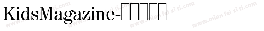 KidsMagazine字体转换