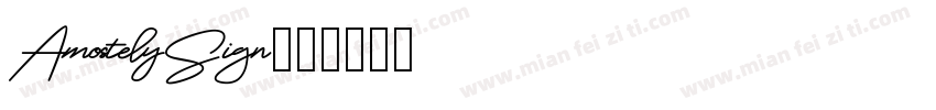 AmostelySign字体转换