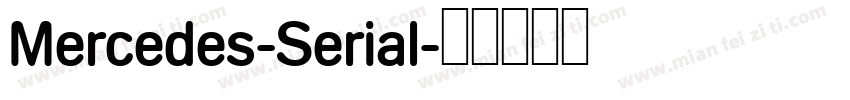 Mercedes-Serial字体转换