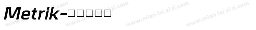 Metrik字体转换