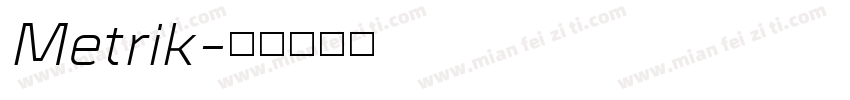 Metrik字体转换