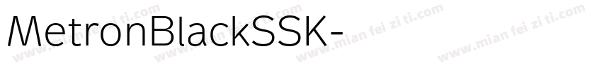 MetronBlackSSK字体转换