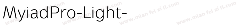 MyiadPro-Light字体转换