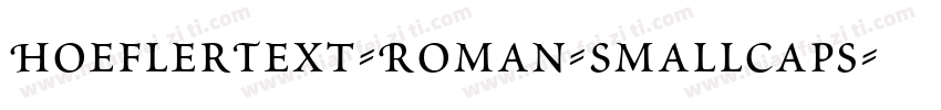 HoeflerText-Roman-SmallCaps字体转换