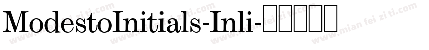 ModestoInitials-Inli字体转换