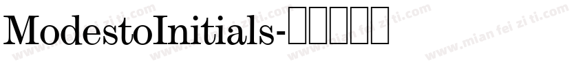 ModestoInitials字体转换