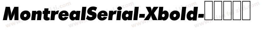 MontrealSerial-Xbold字体转换