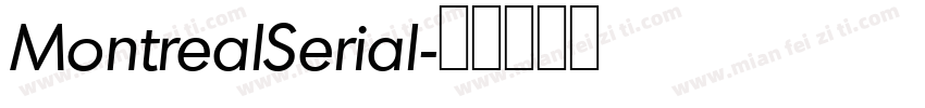 MontrealSerial字体转换
