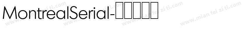 MontrealSerial字体转换