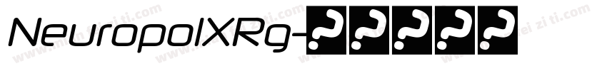 NeuropolXRg字体转换