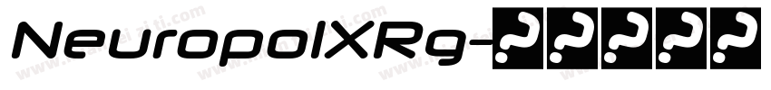 NeuropolXRg字体转换