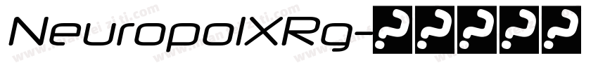 NeuropolXRg字体转换
