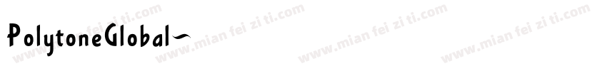 PolytoneGlobal字体转换