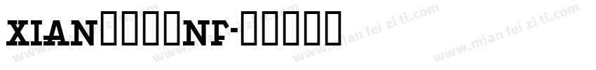 xian程冫冖工nf字体转换