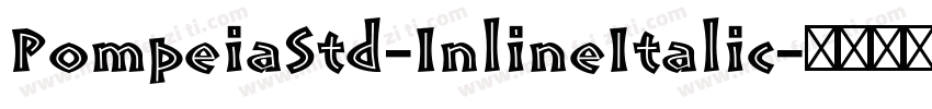 PompeiaStd-InlineItalic字体转换