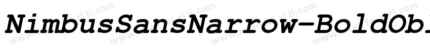 NimbusSansNarrow-BoldOblique字体转换
