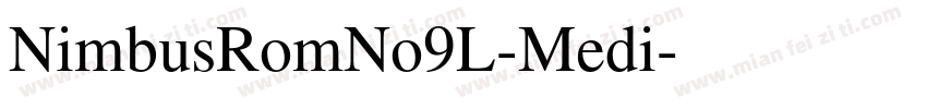 NimbusRomNo9L-Medi字体转换