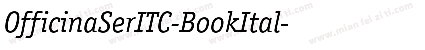 OfficinaSerITC-BookItal字体转换