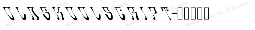 OldskoolScript字体转换