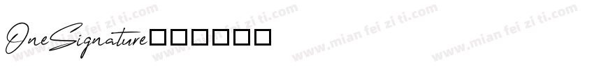 OneSignature字体转换