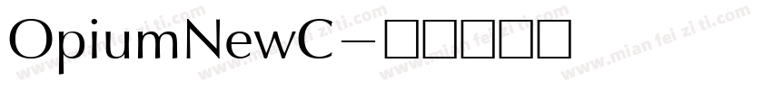 OpiumNewC字体转换