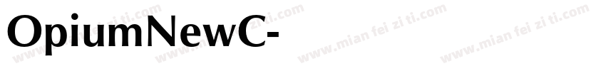 OpiumNewC字体转换