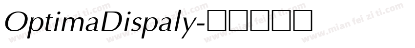 OptimaDispaly字体转换
