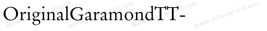 OriginalGaramondTT字体转换
