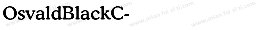 OsvaldBlackC字体转换