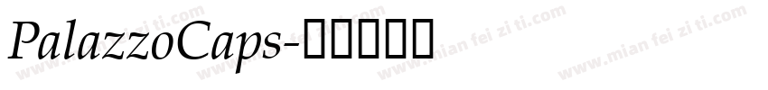 PalazzoCaps字体转换