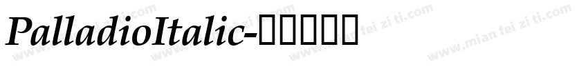 PalladioItalic字体转换