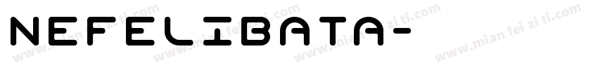 NEfELIBATA字体转换