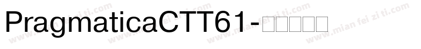 PragmaticaCTT61字体转换