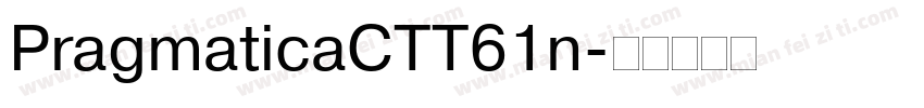 PragmaticaCTT61n字体转换