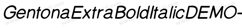 GentonaExtraBoldItalicDEMO字体转换