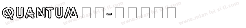 Quantum字体字体转换