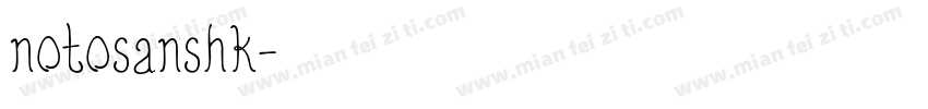 notosanshk字体转换