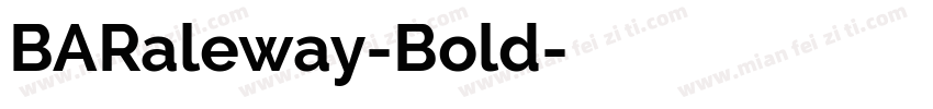 BARaleway-Bold字体转换