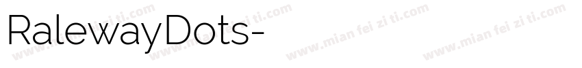RalewayDots字体转换
