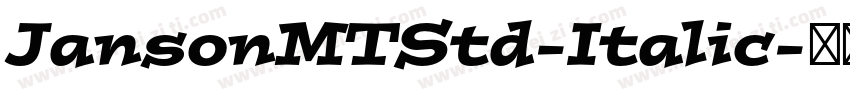 JansonMTStd-Italic字体转换