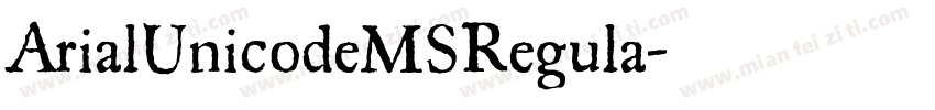 ArialUnicodeMSRegula字体转换