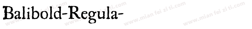 Balibold-Regula字体转换